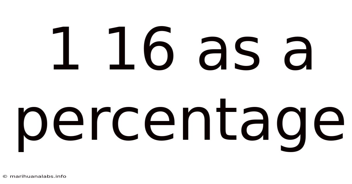 1 16 As A Percentage