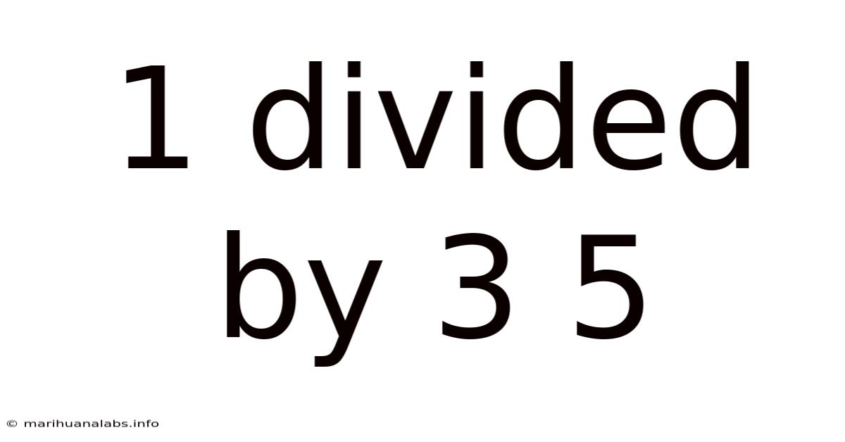1 Divided By 3 5