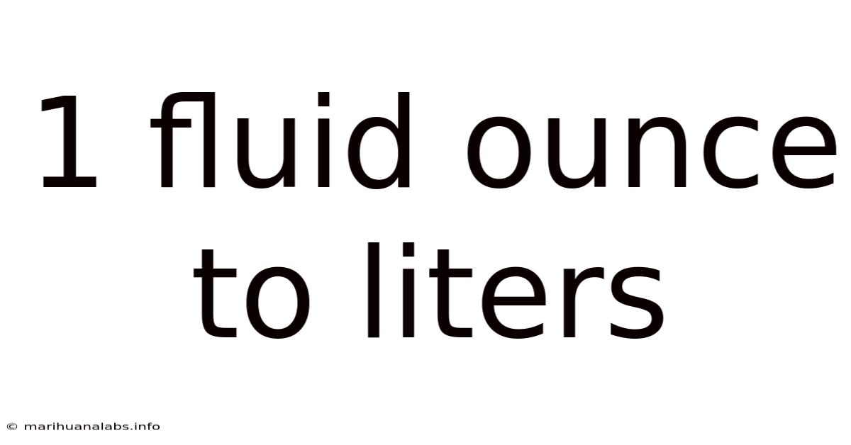 1 Fluid Ounce To Liters