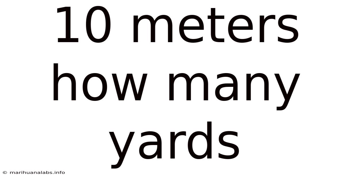 10 Meters How Many Yards