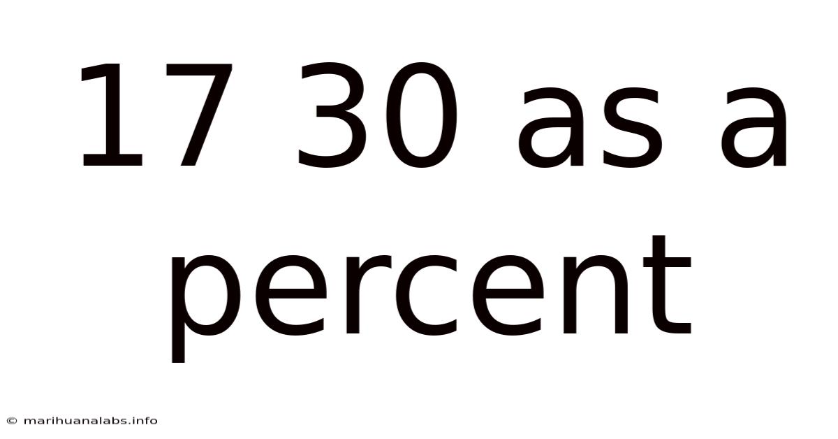 17 30 As A Percent