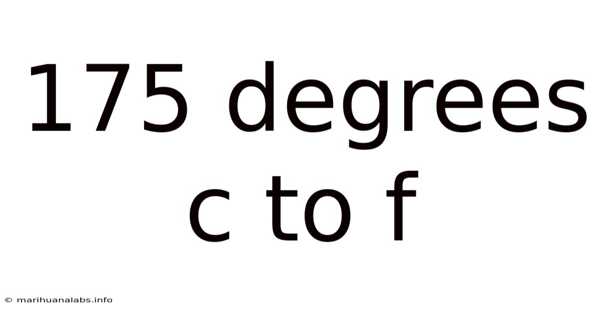 175 Degrees C To F
