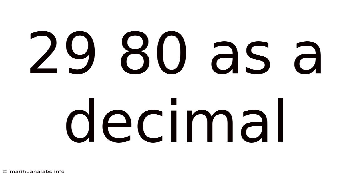29 80 As A Decimal