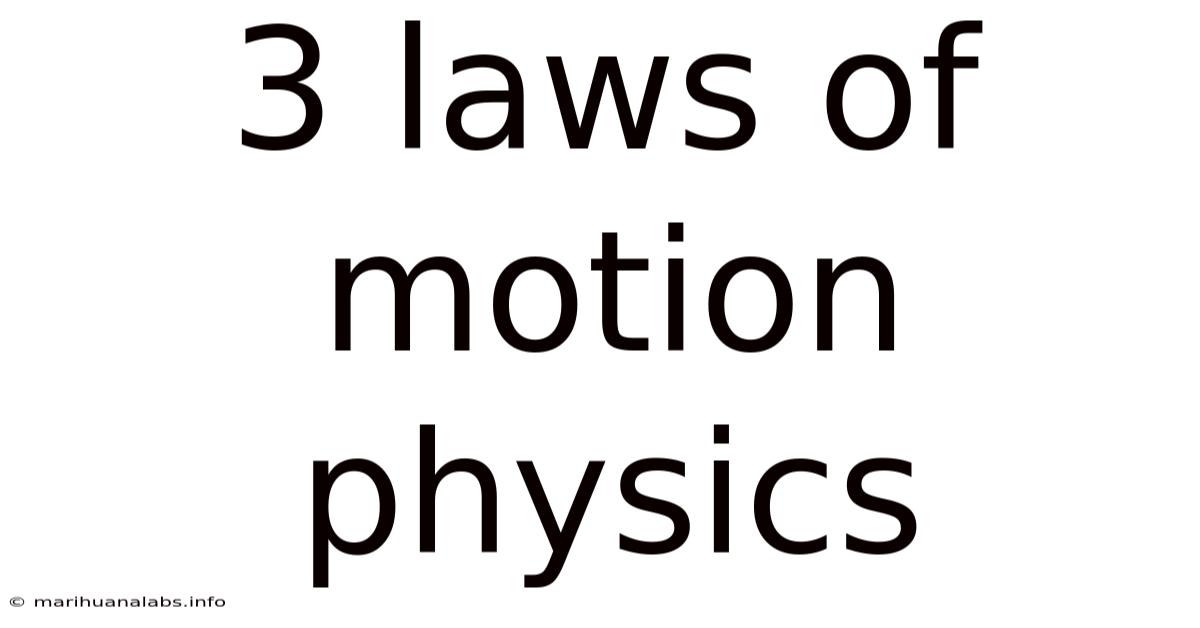 3 Laws Of Motion Physics