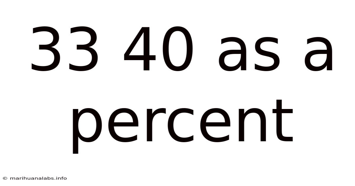33 40 As A Percent