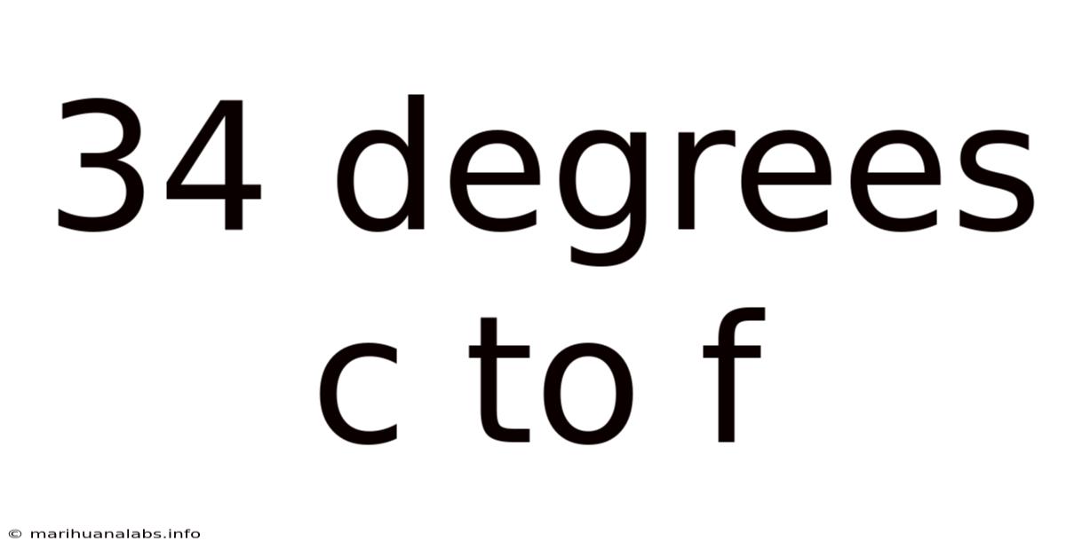 34 Degrees C To F