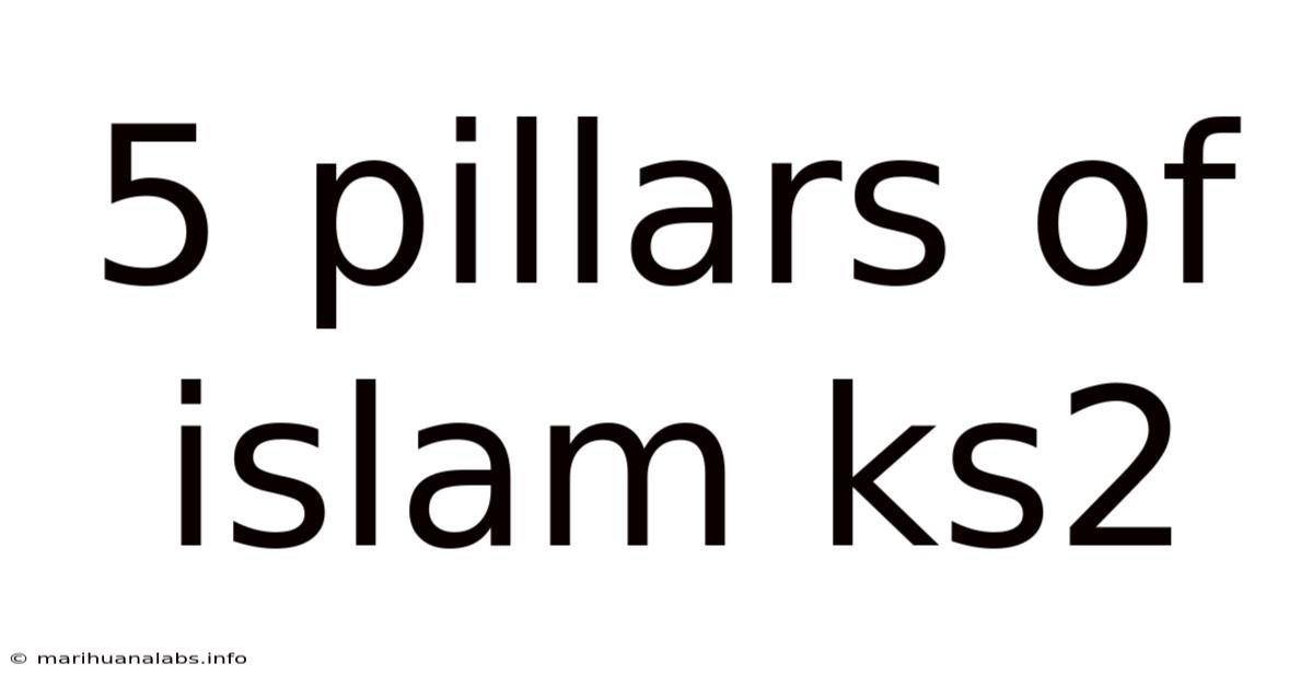 5 Pillars Of Islam Ks2