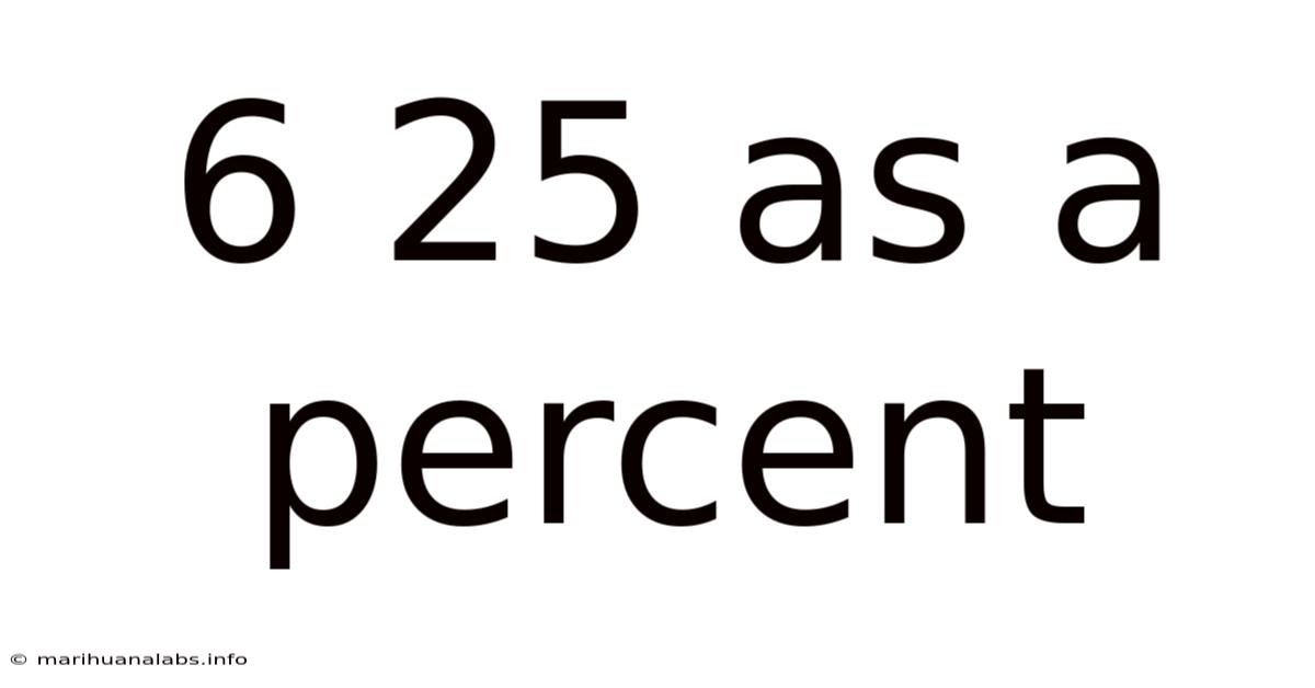 6 25 As A Percent