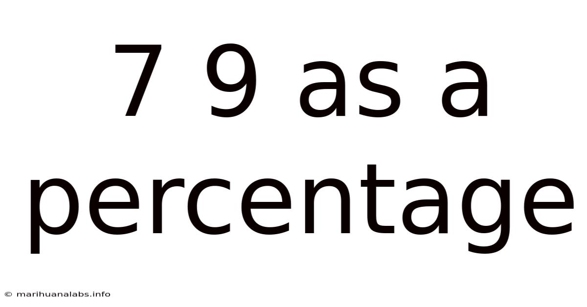7 9 As A Percentage