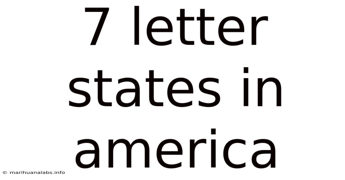 7 Letter States In America