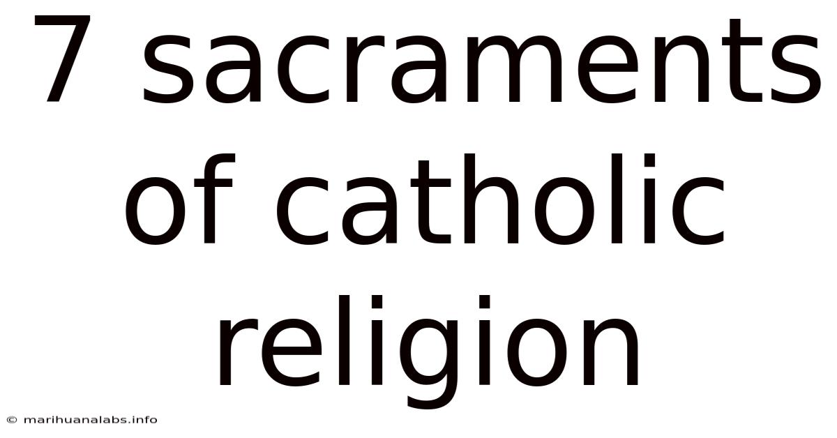 7 Sacraments Of Catholic Religion