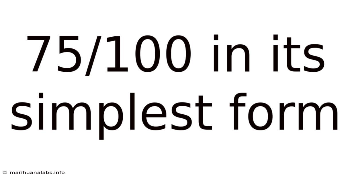 75/100 In Its Simplest Form