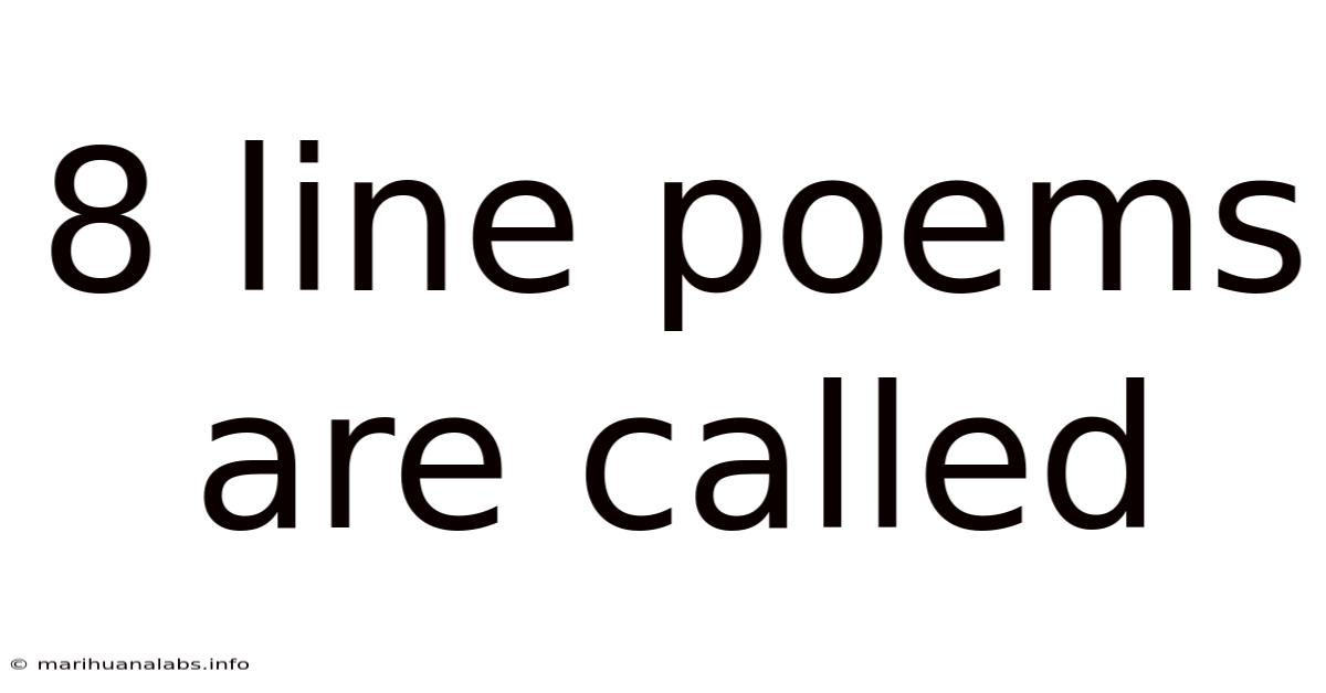 8 Line Poems Are Called