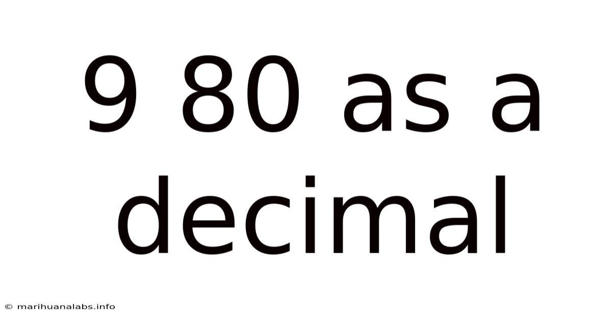 9 80 As A Decimal
