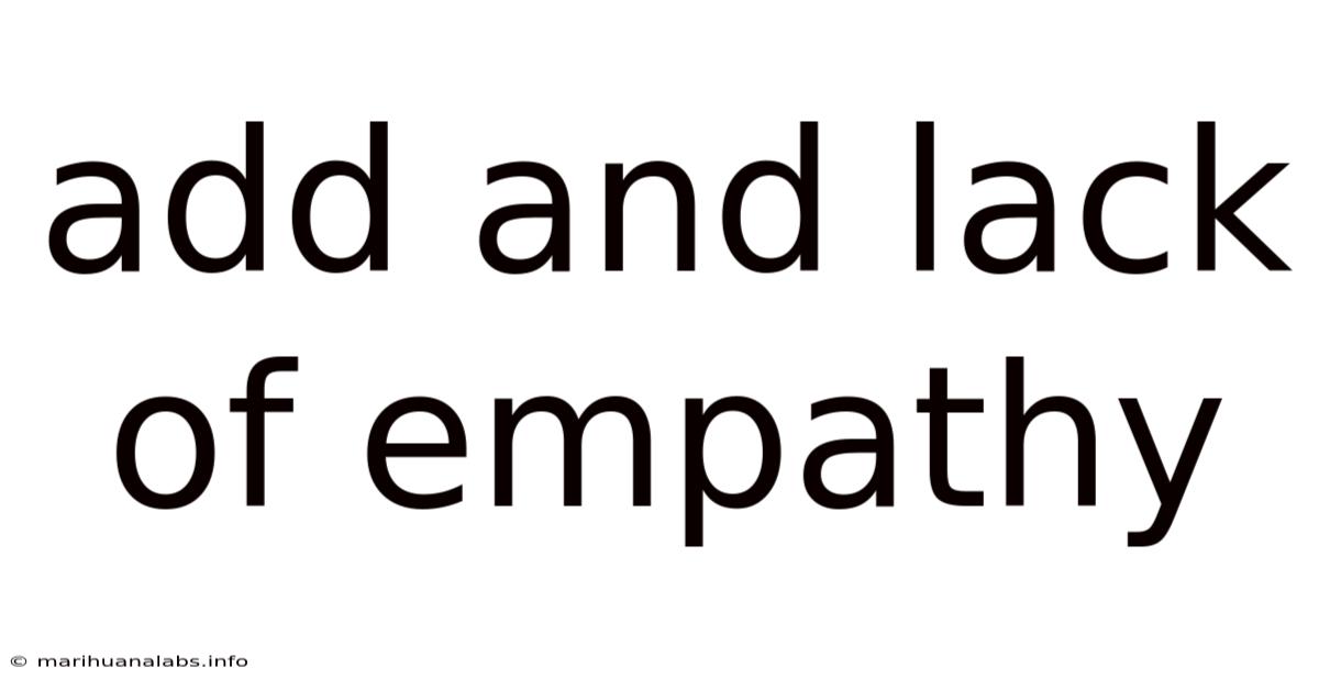 Add And Lack Of Empathy