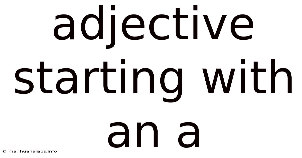 Adjective Starting With An A