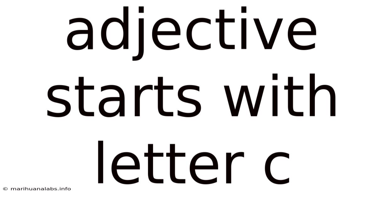 Adjective Starts With Letter C