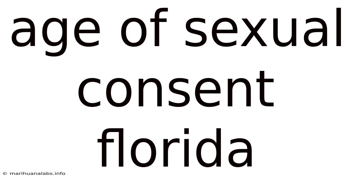 Age Of Sexual Consent Florida