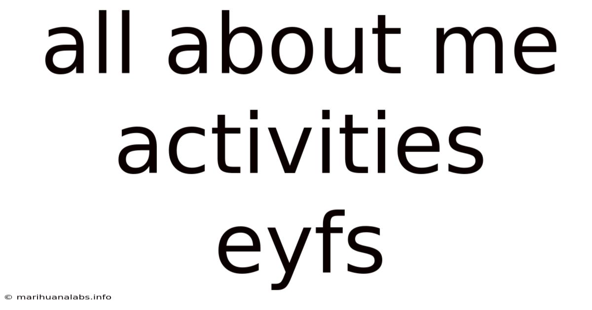 All About Me Activities Eyfs