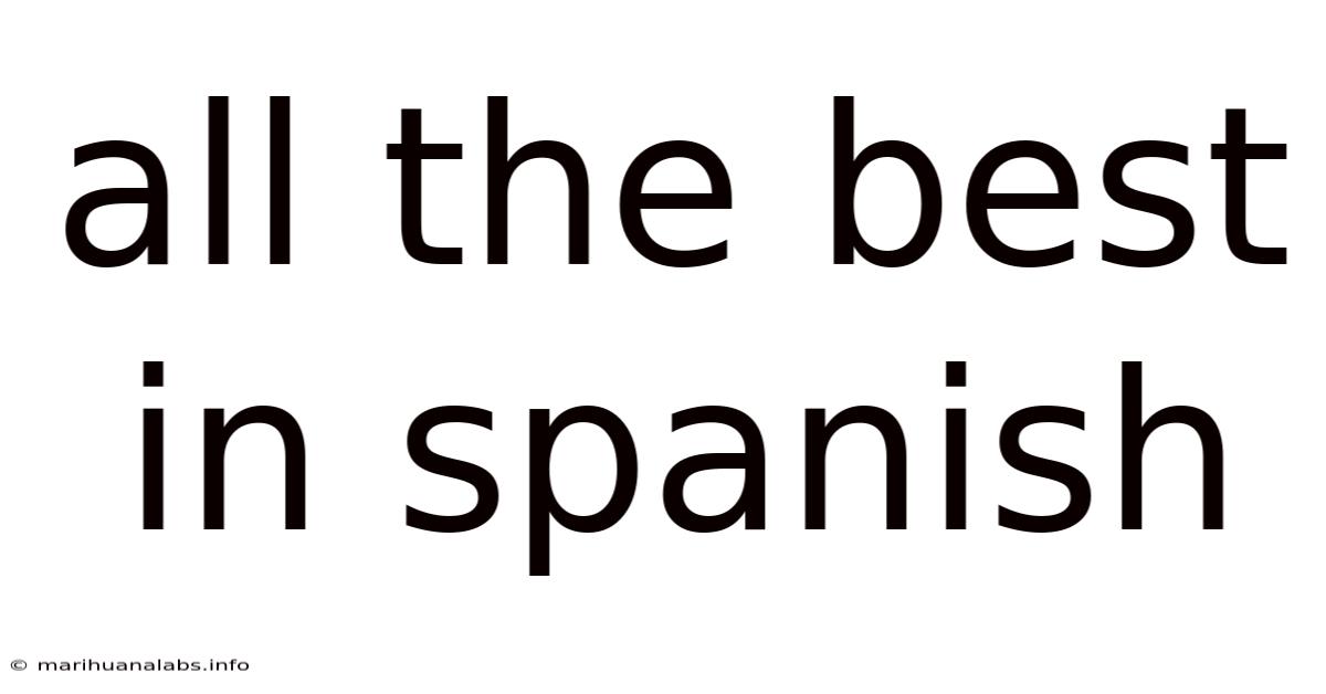 All The Best In Spanish