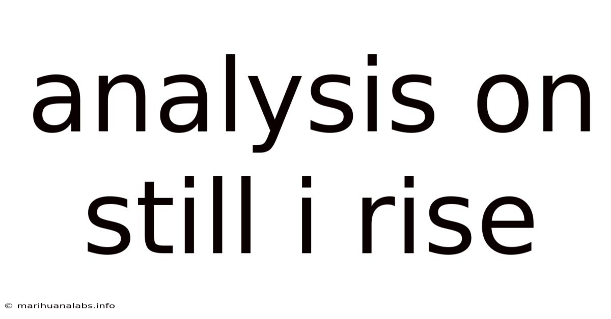 Analysis On Still I Rise