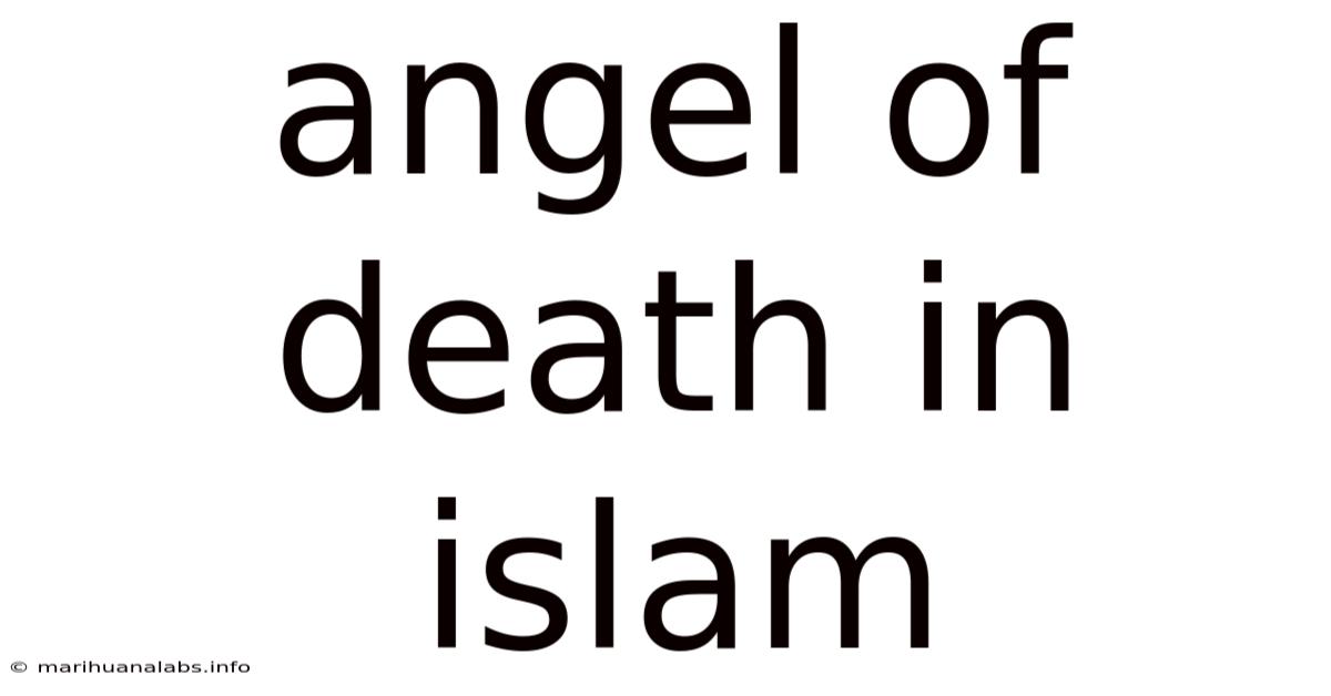 Angel Of Death In Islam