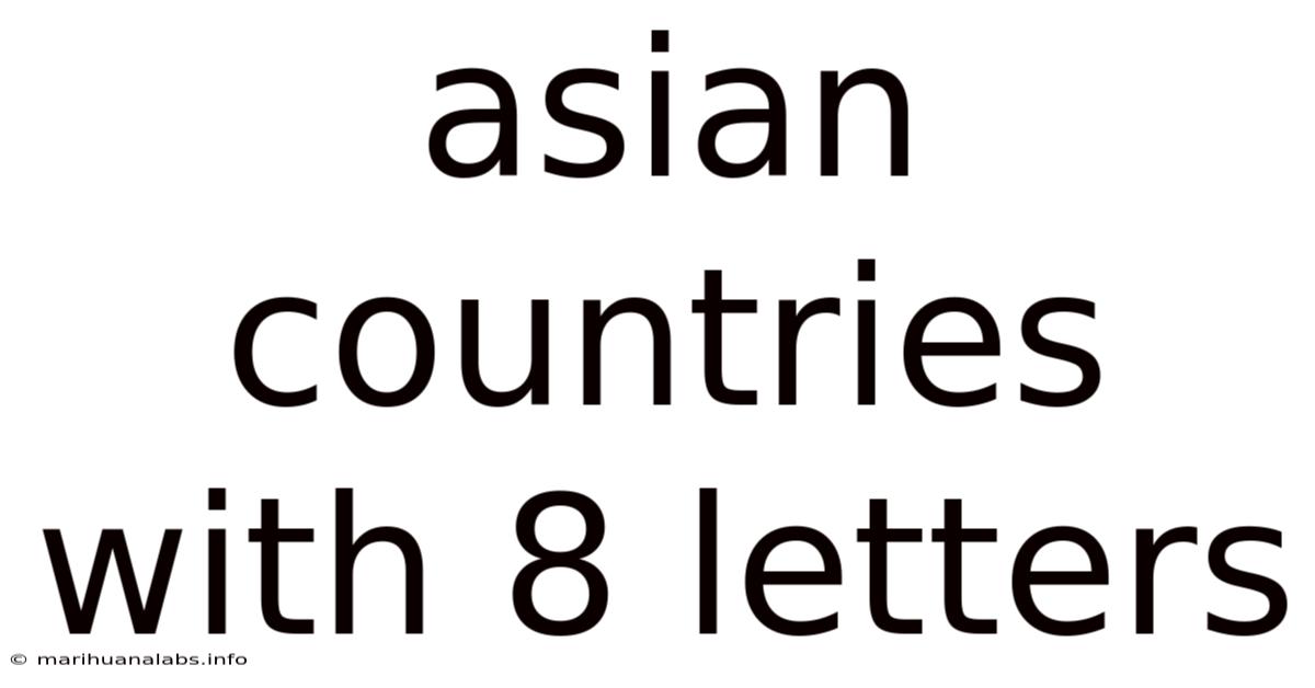 Asian Countries With 8 Letters
