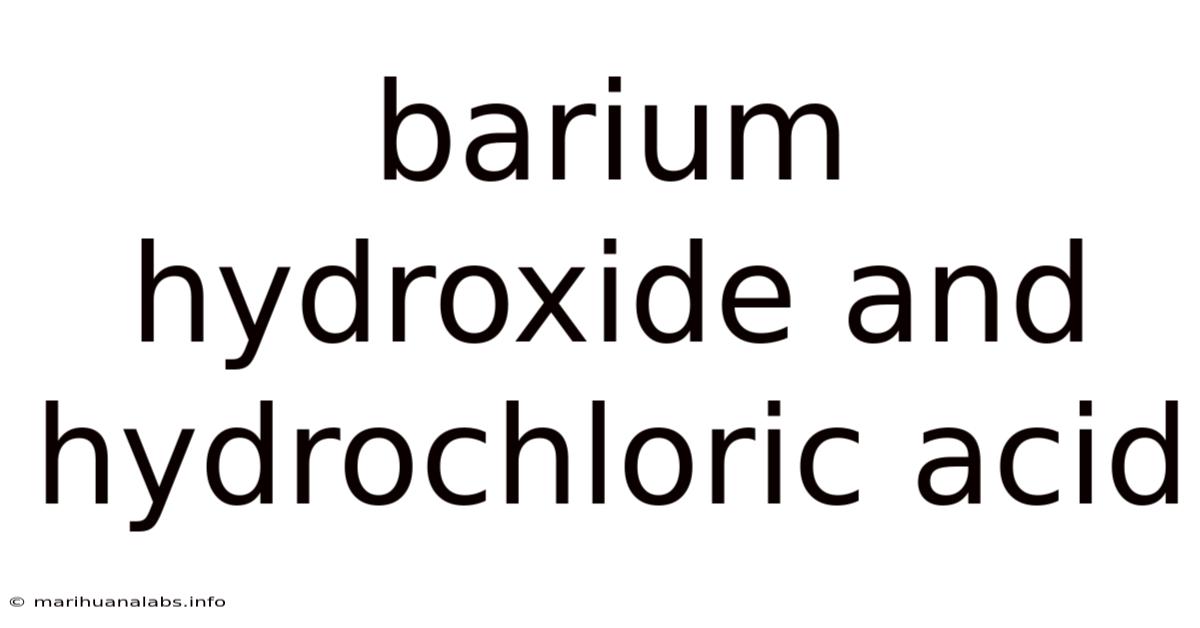 Barium Hydroxide And Hydrochloric Acid