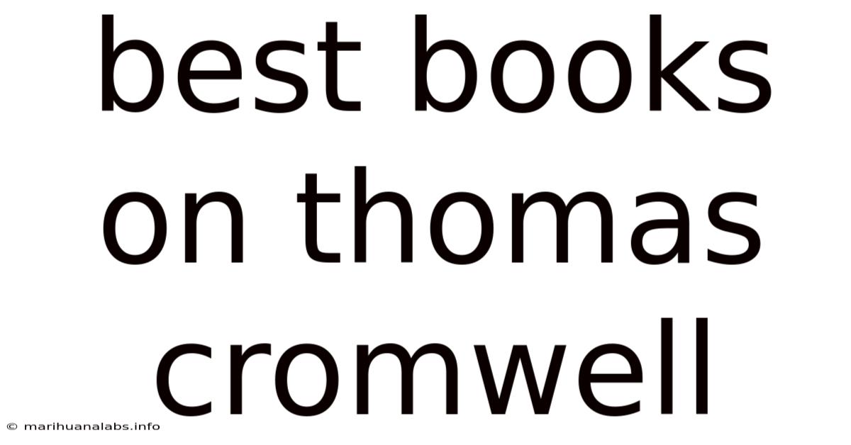 Best Books On Thomas Cromwell