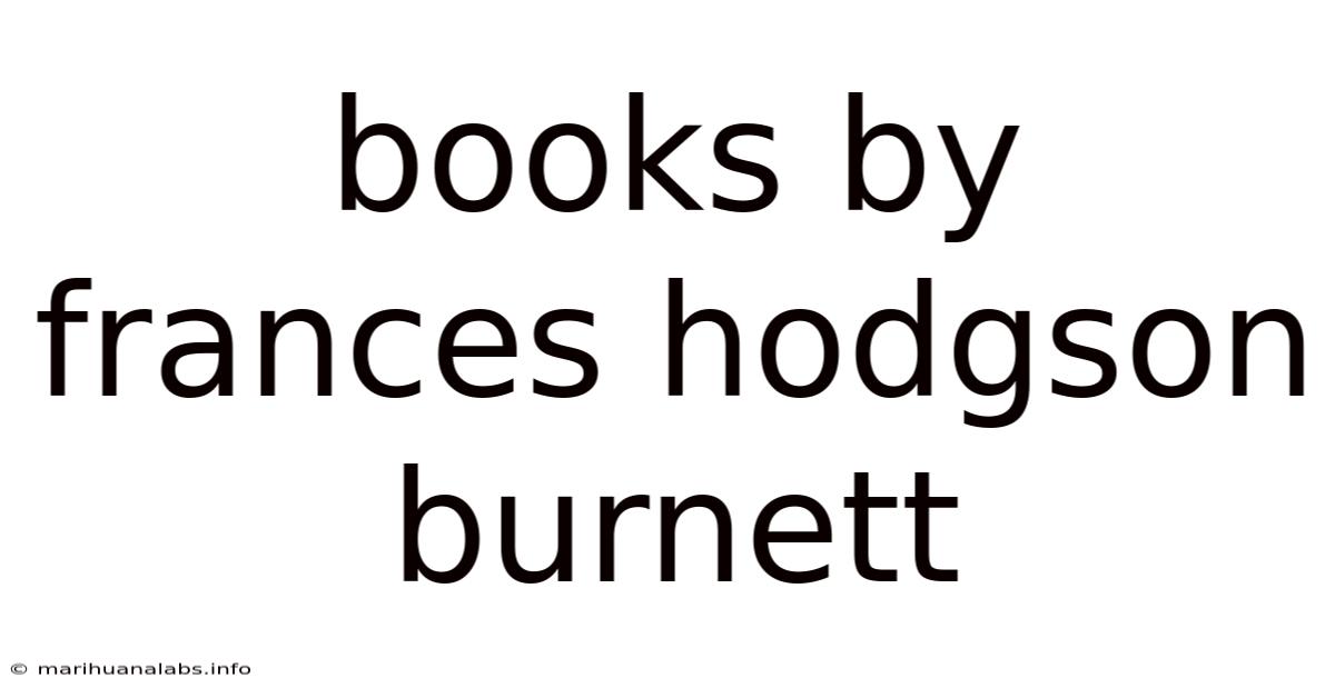 Books By Frances Hodgson Burnett
