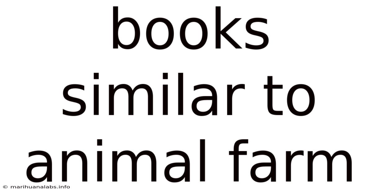 Books Similar To Animal Farm