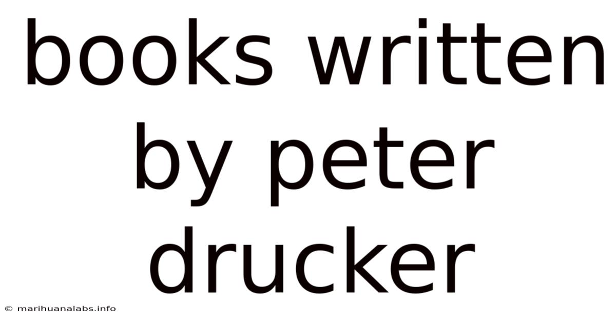 Books Written By Peter Drucker