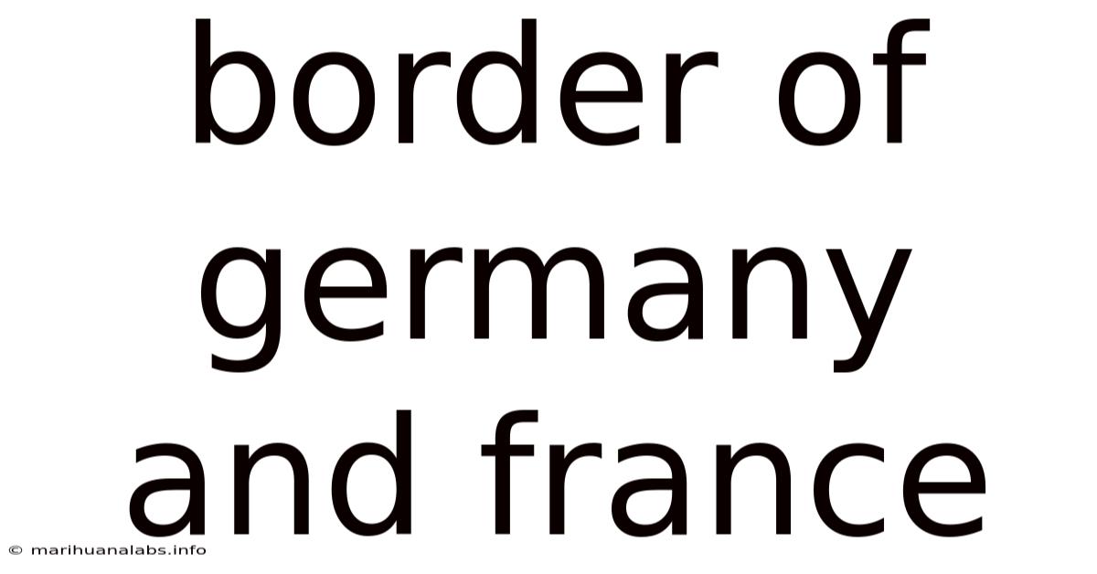 Border Of Germany And France