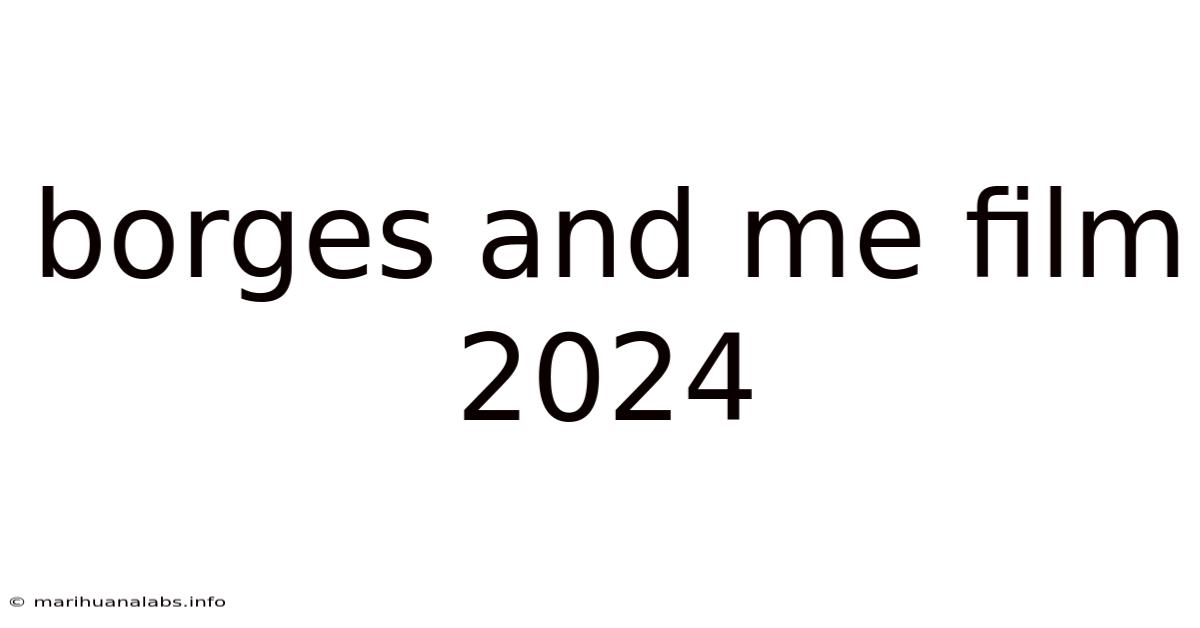 Borges And Me Film 2024
