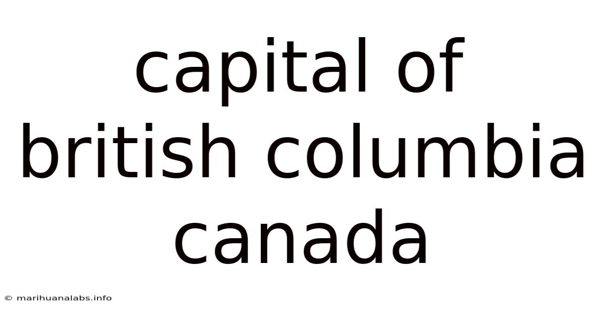 Capital Of British Columbia Canada
