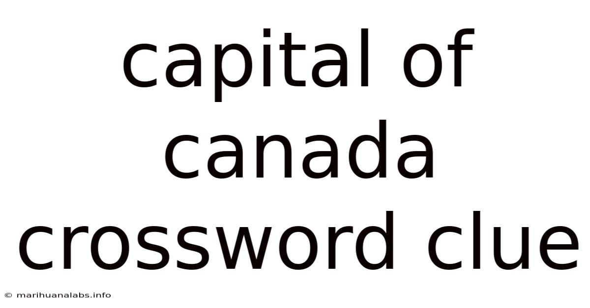 Capital Of Canada Crossword Clue