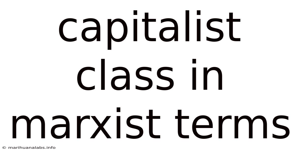 Capitalist Class In Marxist Terms