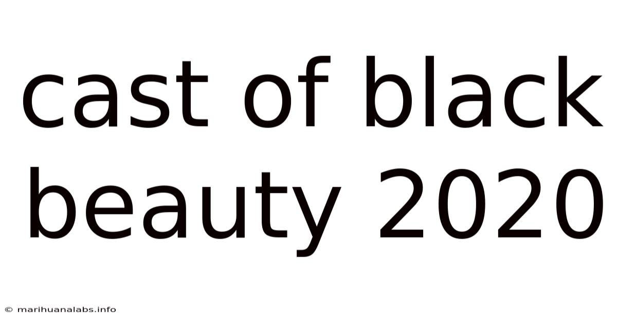 Cast Of Black Beauty 2020
