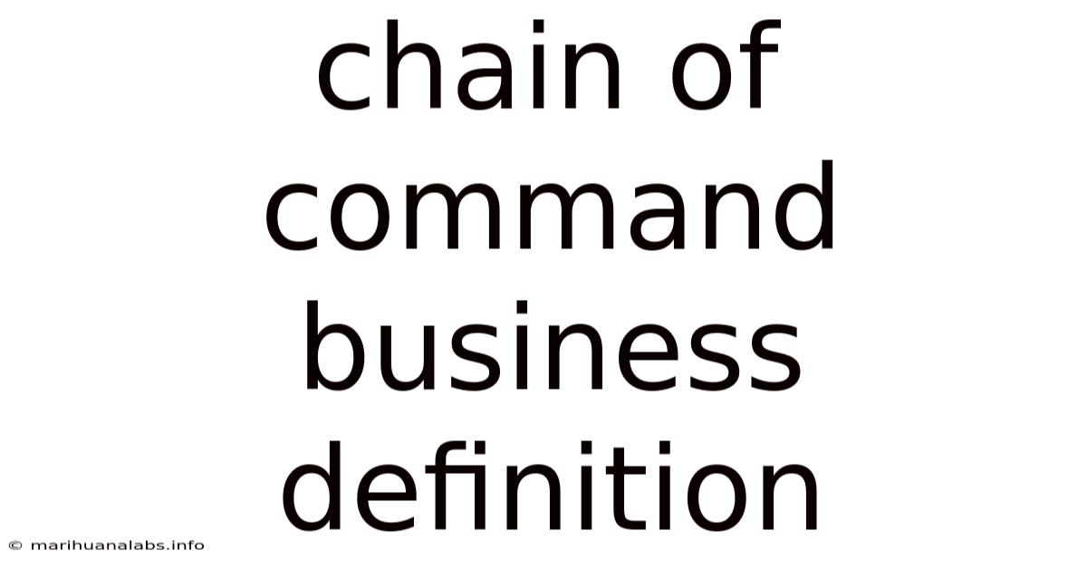 Chain Of Command Business Definition