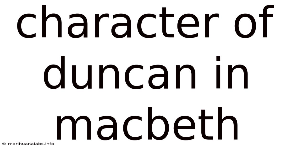 Character Of Duncan In Macbeth