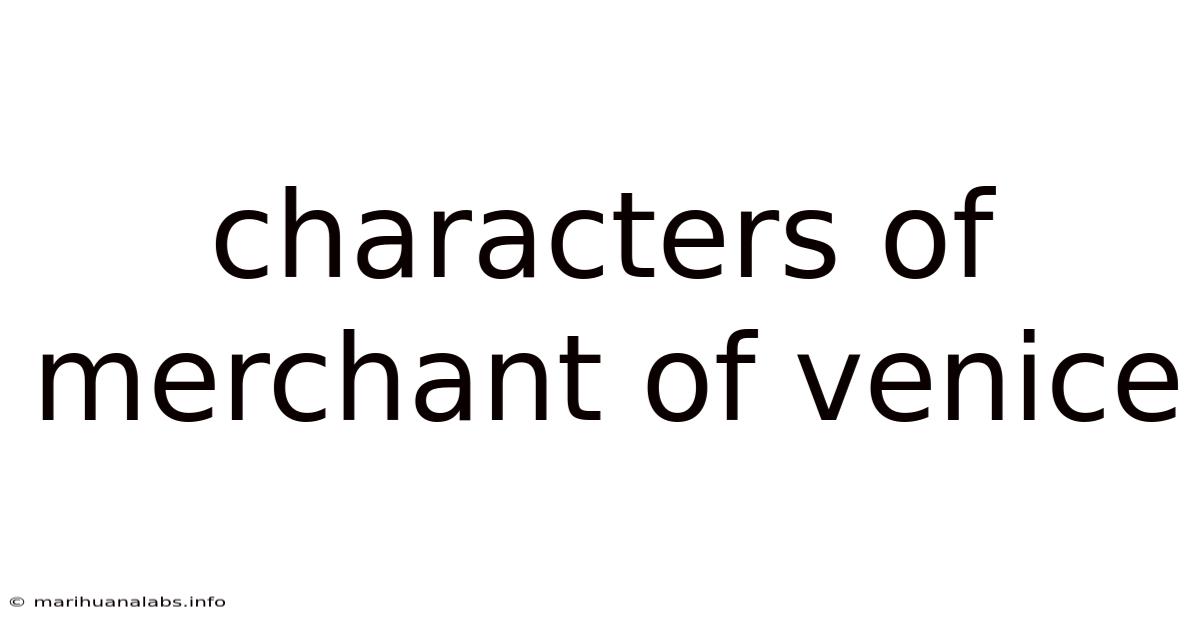 Characters Of Merchant Of Venice
