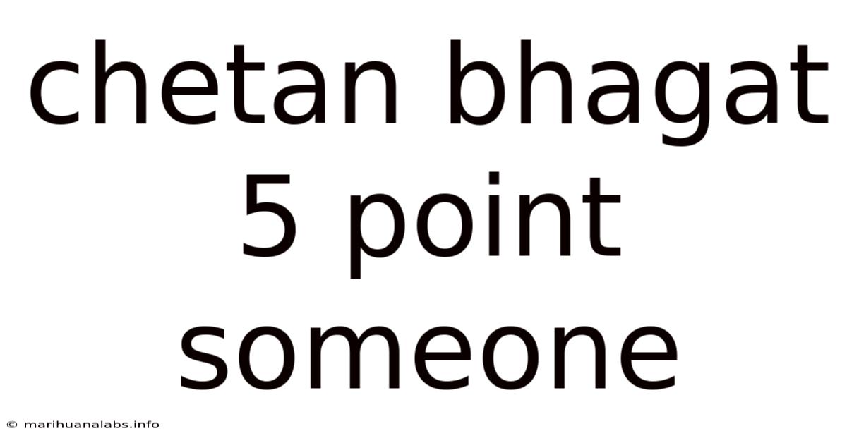 Chetan Bhagat 5 Point Someone