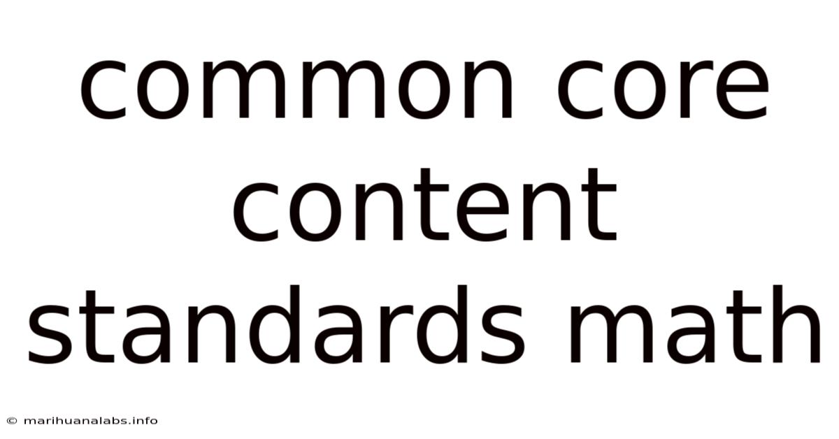 Common Core Content Standards Math
