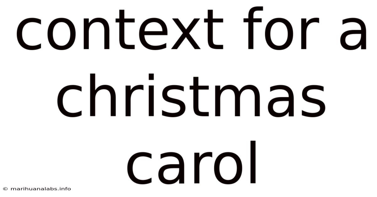 Context For A Christmas Carol