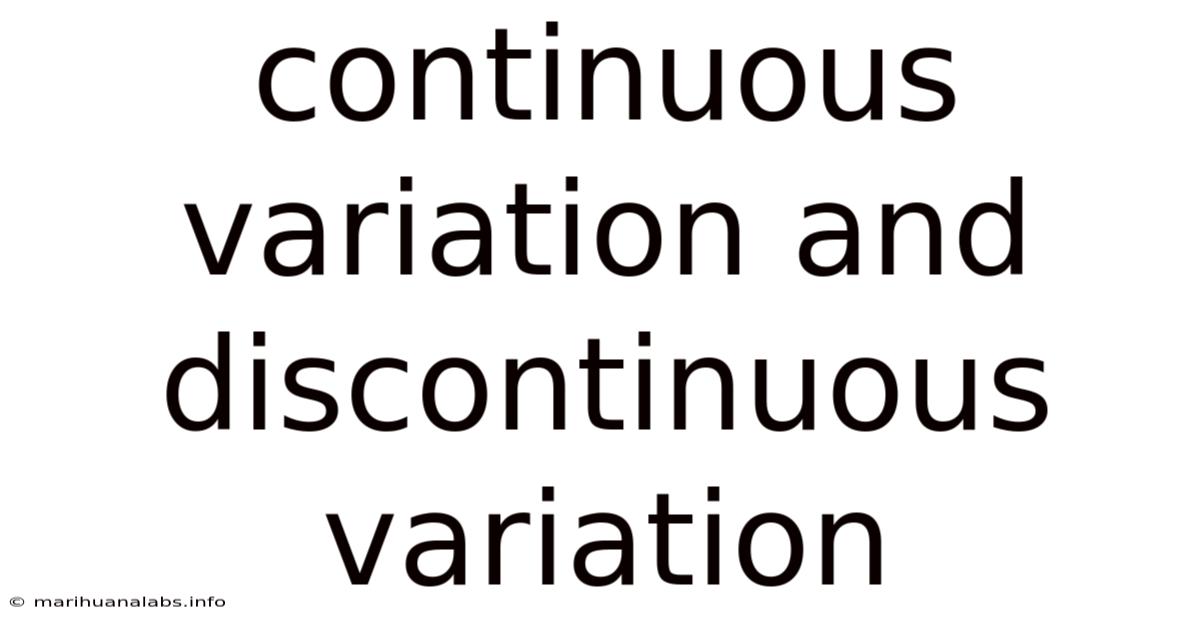Continuous Variation And Discontinuous Variation