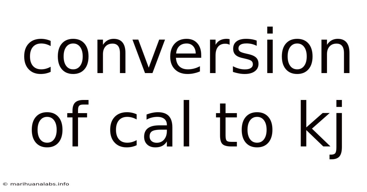 Conversion Of Cal To Kj