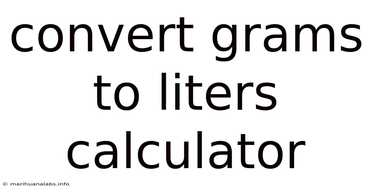 Convert Grams To Liters Calculator