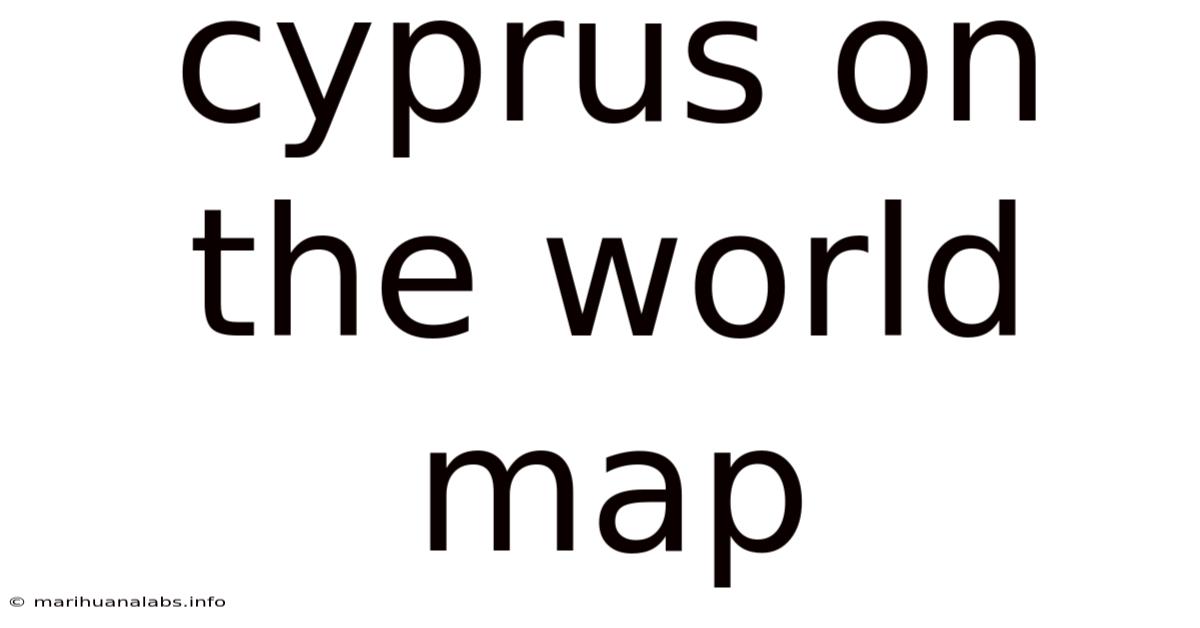 Cyprus On The World Map