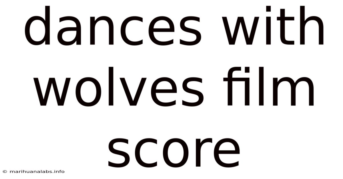 Dances With Wolves Film Score