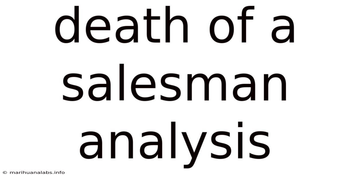 Death Of A Salesman Analysis